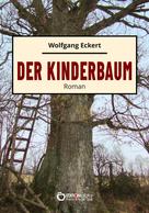 Wolfgang Eckert: Der Kinderbaum 