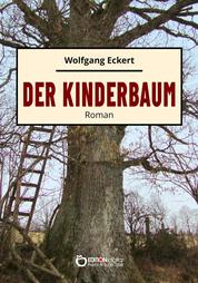 Der Kinderbaum - Roman