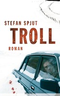 Stefan Spjut: Troll ★★★★