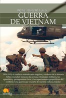 Raquel Barrios Ramos: Breve historia de la guerra de Vietnam 