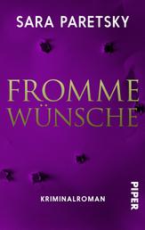 Fromme Wünsche - Kriminalroman