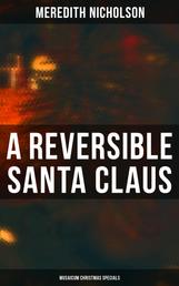 A Reversible Santa Claus (Musaicum Christmas Specials)
