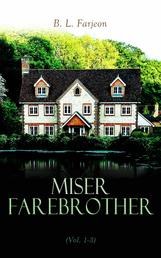 Miser Farebrother (Vol. 1-3)