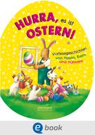 Claudia Ondracek: Hurra, es ist Ostern! ★★★★