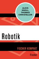 Alois Knoll: Robotik 