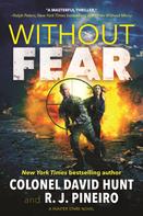 R. J. Pineiro: Without Fear 