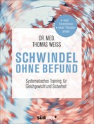 Thomas Weiss: Schwindel ohne Befund ★★★★