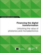European Investment Bank: Financing the digital transformation: Unlocking the value of photonics and microelectronics 