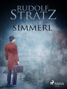 Rudolf Stratz: Simmerl 