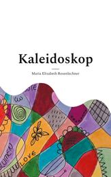 Kaleidoskop - Innenschau
