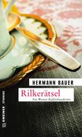 Hermann Bauer: Rilkerätsel ★★★★
