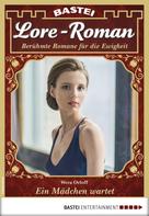 Wera Orloff: Lore-Roman 21 - Liebesroman 
