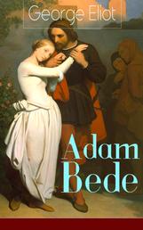 Adam Bede - Deutsche Ausgabe - Band 1&2