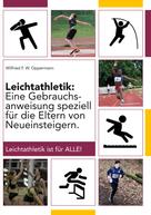 Wilfried F. W. Oppermann: Leichtathletik 