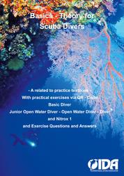 Basics - Theory for Scuba Divers - A related to practice textbook