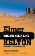 Elmer Kelton: The Buckskin Line 