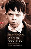 Frank McCourt: Die Asche meiner Mutter ★★★★★