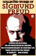 Sigmund Freud: Collected Works of Sigmund Freud 
