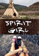 Kathi Wallace: Spirit Girl ★★★★★