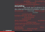 Storytelling - Die Kraft des Erzählens für die Unternehmenskommunikation nutzen