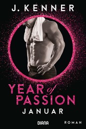 Year of Passion. Januar - Roman