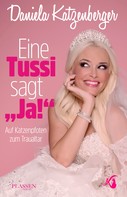 Daniela Katzenberger: Eine Tussi sagt 'Ja' ★★★