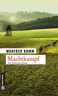 Manfred Bomm: Machtkampf ★★★★★