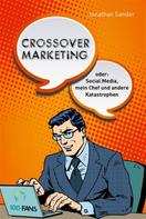 Jonathan Sander: Crossover-Marketing ★★★★★