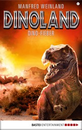 Dino-Land - Folge 08 - Dino-Fieber