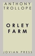 Anthony Trollope: Orley Farm 