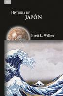 Brett L. Walker: Historia de Japón 