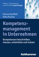 Simone Kauffeld: Kompetenzmanagement in Unternehmen 