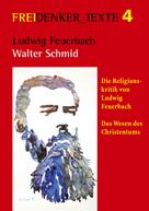 Walter Schmid: Ludwig Feuerbach 