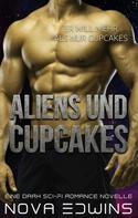 Nova Edwins: Aliens und Cupcakes ★★★★★