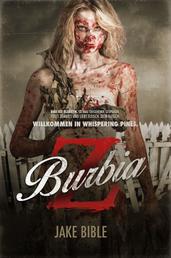 Z BURBIA - Zombie-Thriller