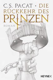 Die Rückkehr des Prinzen - Roman
