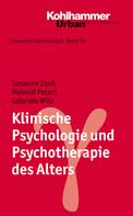 Susanne Zank: Klinische Psychologie und Psychotherapie des Alters 