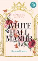 Marlena Anders: Whitehall Manor ★★★★