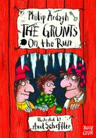 Philip Ardagh: The Grunts on the Run 