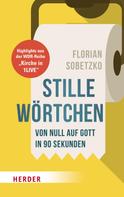 Florian Sobetzko: Stille Wörtchen ★★★