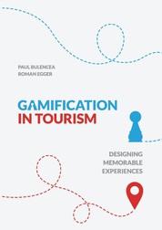 Gamification in Tourism - Designing Memorable Experiences