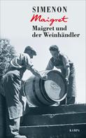 Georges Simenon: Maigret und der Weinhändler ★★★★