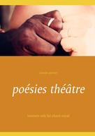 Claude Pariset: poésies théâtre 