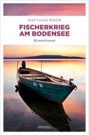 Matthias Moor: Fischerkrieg am Bodensee ★★★★