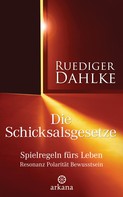 Ruediger Dahlke: Die Schicksalsgesetze ★★★★