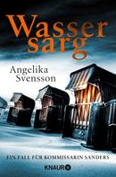 Angelika Svensson: Wassersarg ★★★★