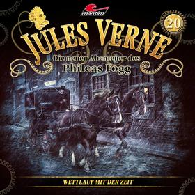 Jules Verne, Die neuen Abenteuer des Phileas Fogg, Folge 20: Wettlauf mit der Zeit