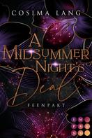 Cosima Lang: A Midsummer Night's Deal. Feenpakt ★★★★