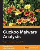Digit Oktavianto: Cuckoo Malware Analysis 