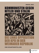 Marcel Bois: Kommunisten gegen Hitler und Stalin ★★★★★